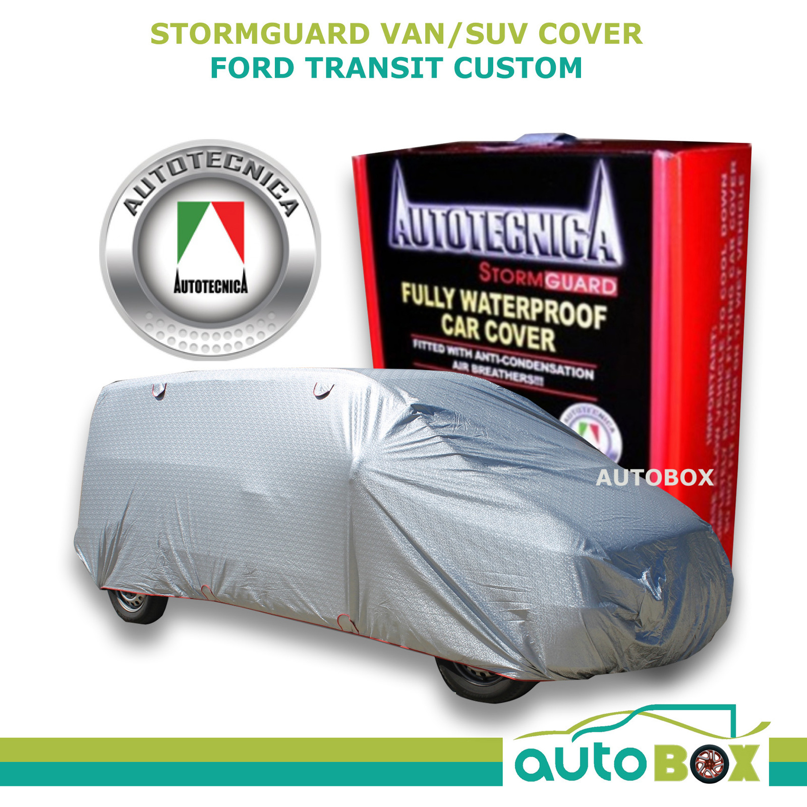 Autotecnica Van Cover Stormguard Fully Waterproof Ford Transit